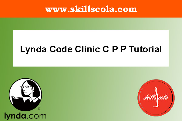 Lynda Code Clinic C P P Tutorial